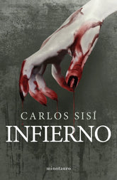 INFIERNO | Carlos Sisi | 9788445008119 (Minotauro)